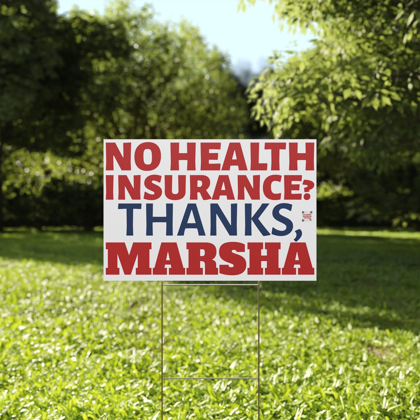 "No Health Insurance? Thanks, Marsha" Yard Sign | Anti-Marsha Blackburn TN 2026