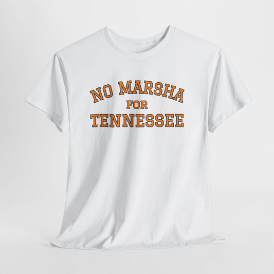 No Marsha for Tennessee | Vols Fan Statement Tee | Anti-Marsha Blackburn 2026