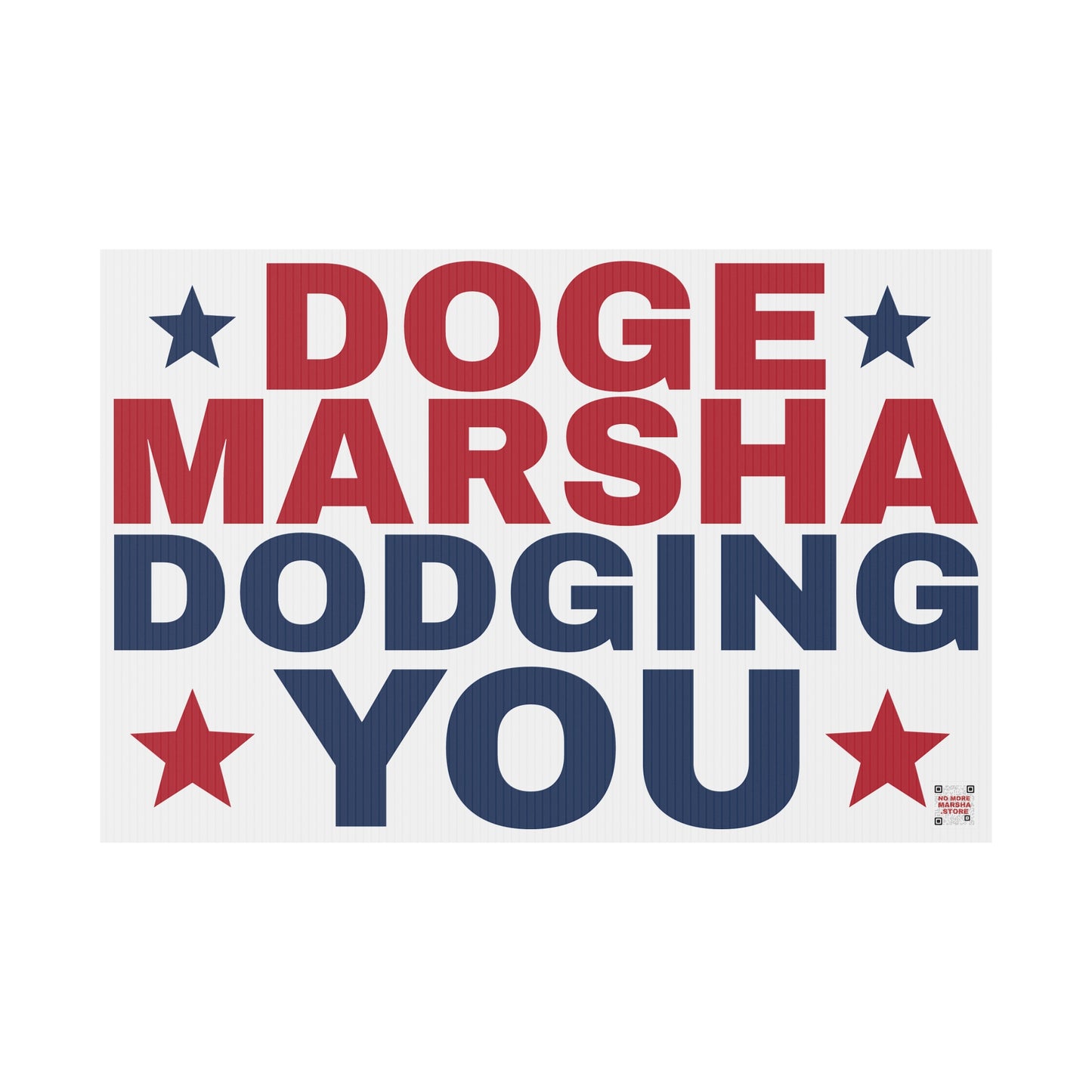 "DOGE Marsha: Dodging You" Yard Sign | Anti-Marsha Blackburn TN 2026