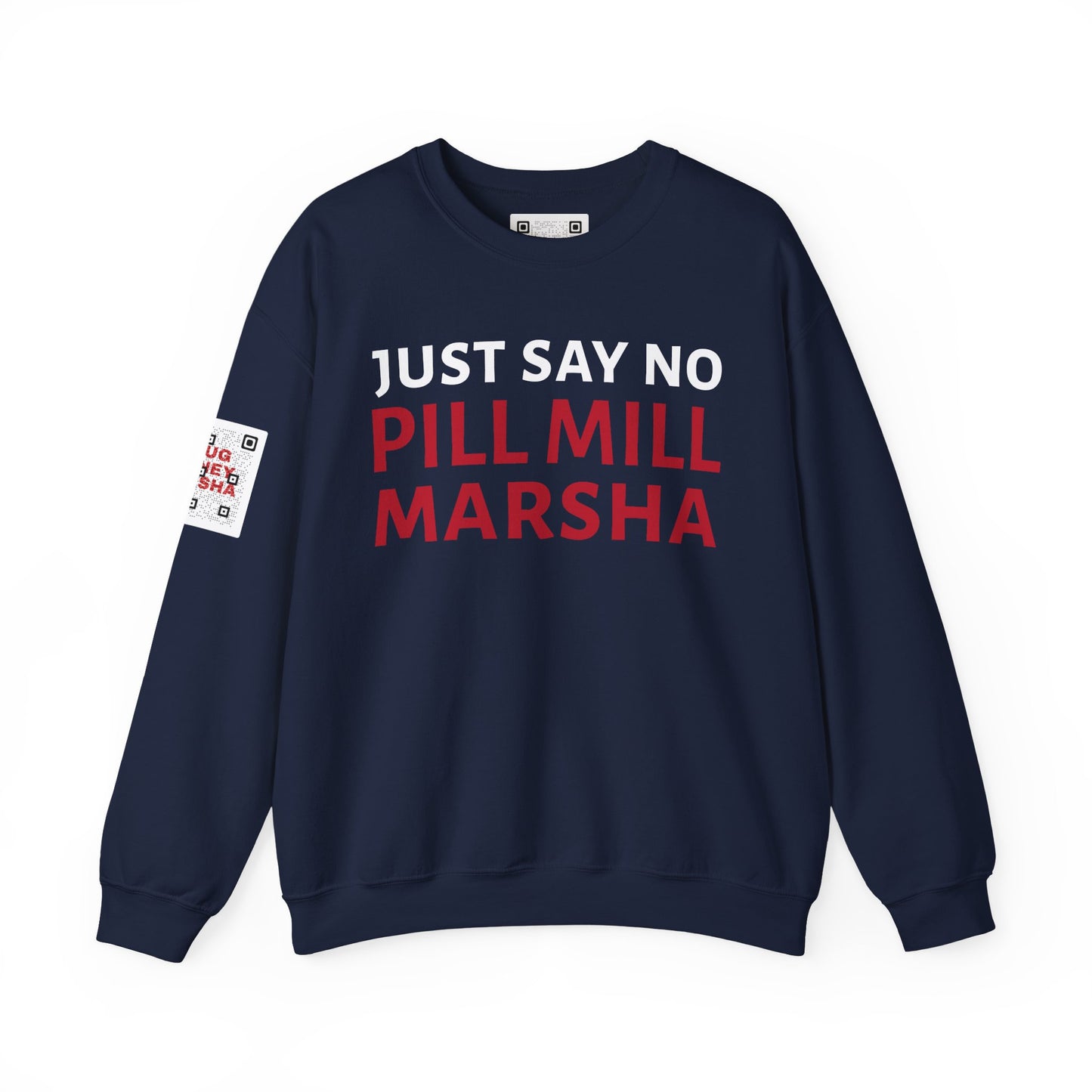 "Just Say No, Pill Mill Marsha" Anti-Marsha Blackburn Sweatshirt | TN 2026