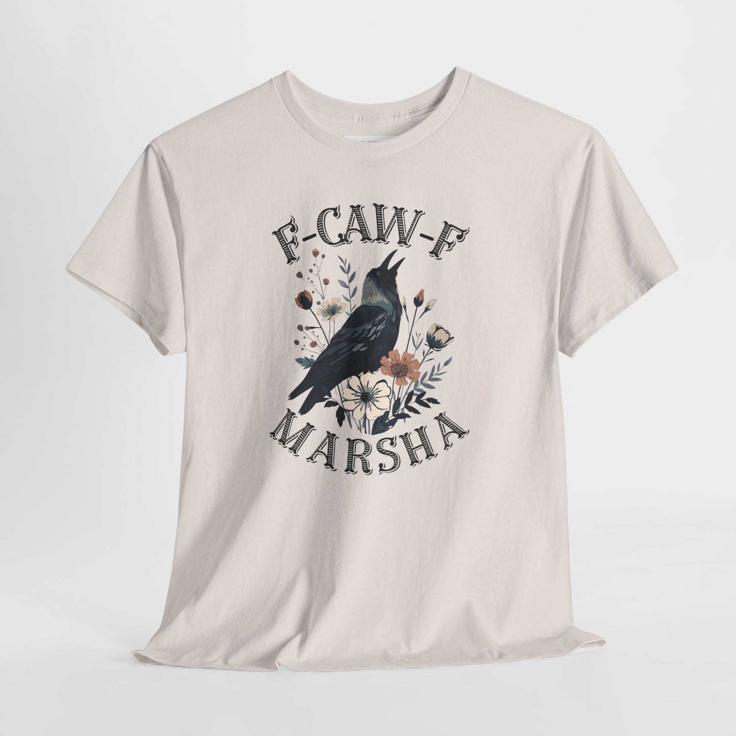 “F-CAW-F MARSHA” Wildflower Crow T-Shirt- TN 2026 Anti-Marsha Blackburn