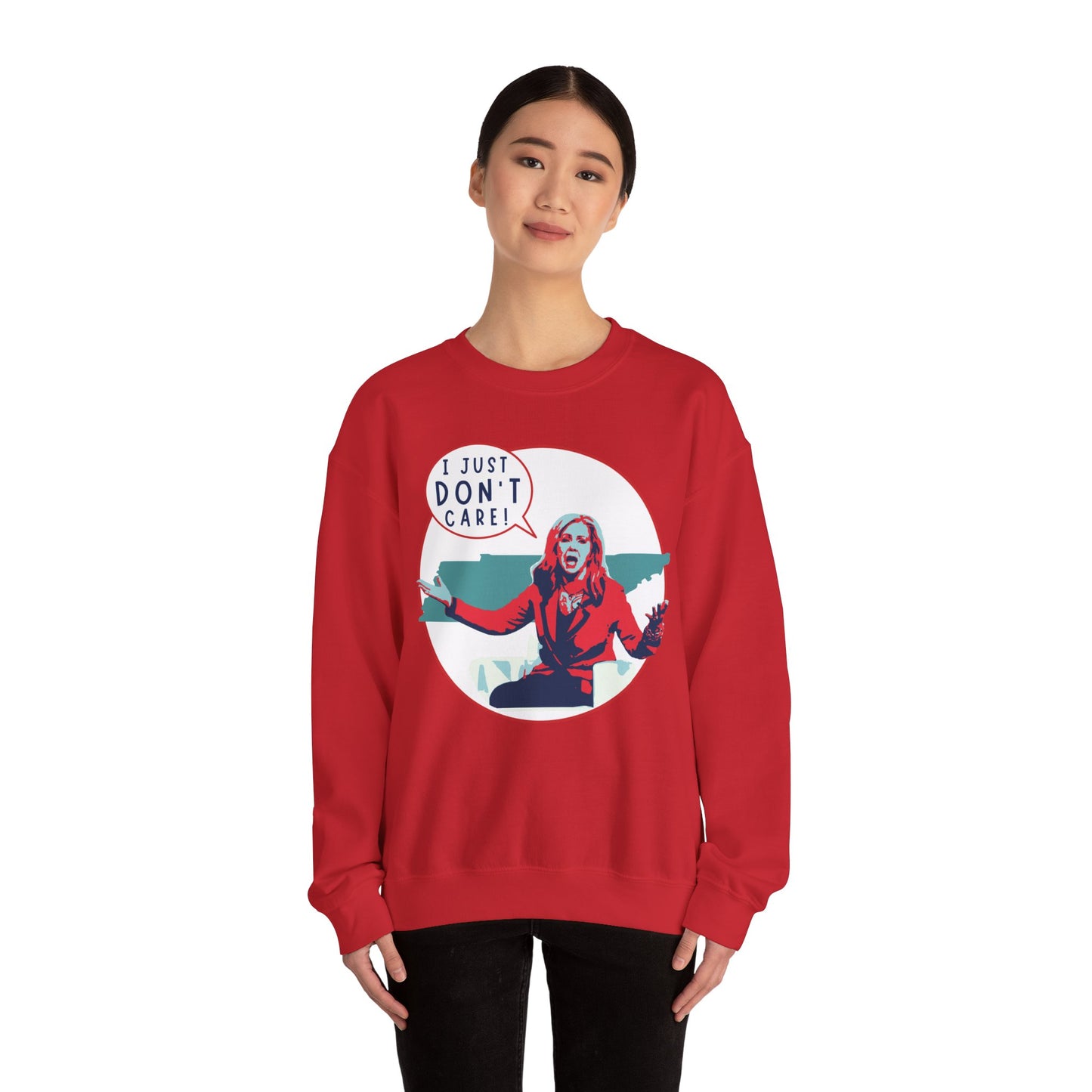"I Just Don't Care" Anti-Marsha Blackburn Sweatshirt | TN 2026