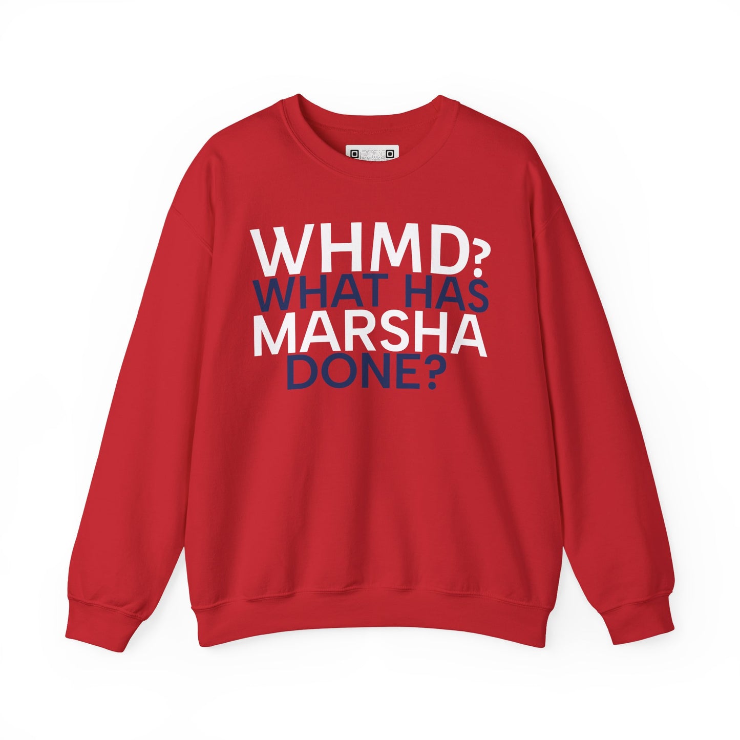 "WHMD? What Has Marsha Done?" Anti-Marsha Blackburn Sweatshirt | TN 2026