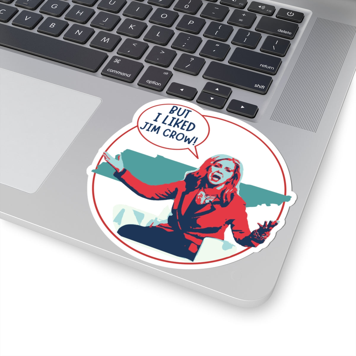 "But I Liked Jim Crow" Sticker – Anti-Marsha Blackburn Gerrymandering TN 2026