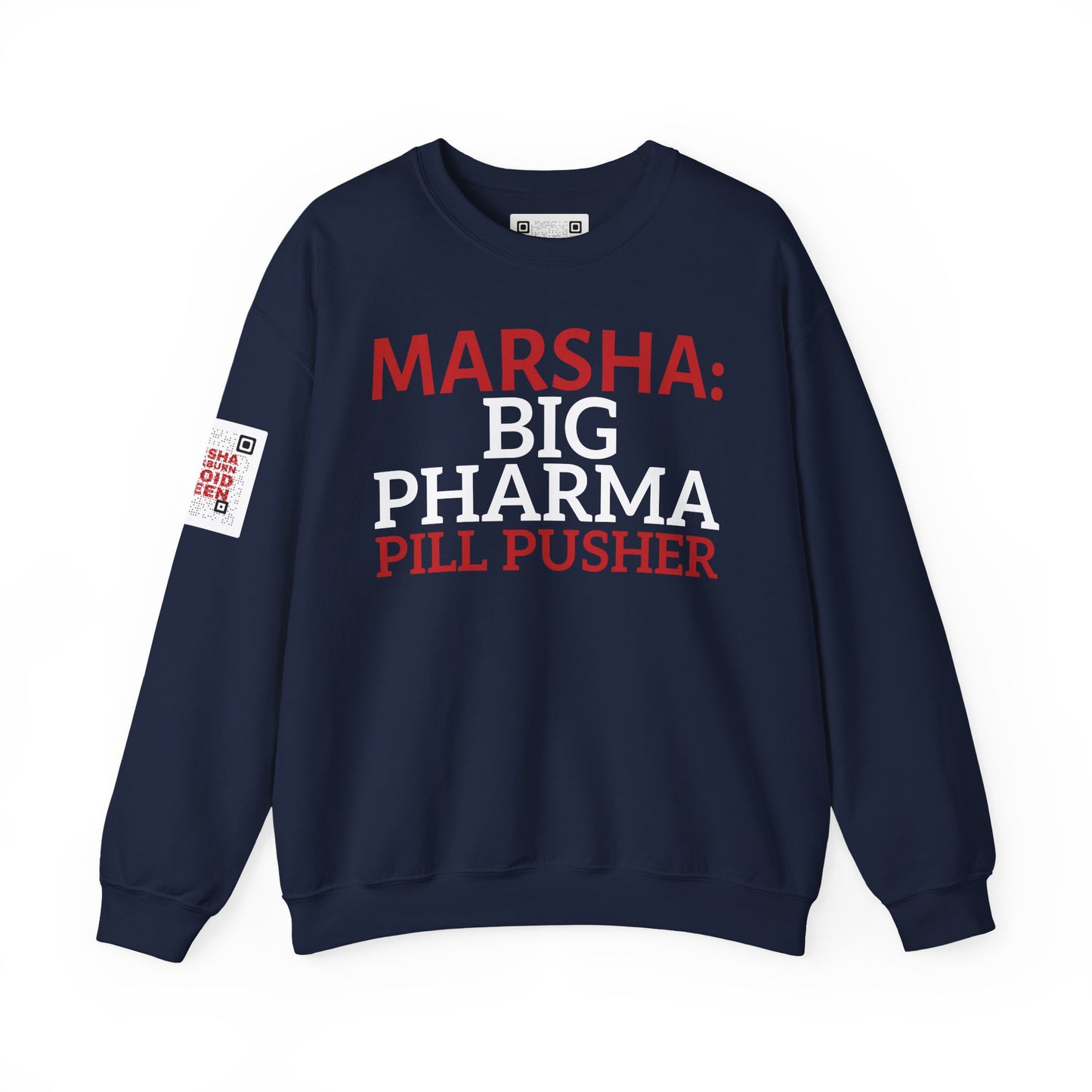 "Marsha: Big Pharma Pill Pusher" Anti-Marsha Blackburn Sweatshirt | TN 2026