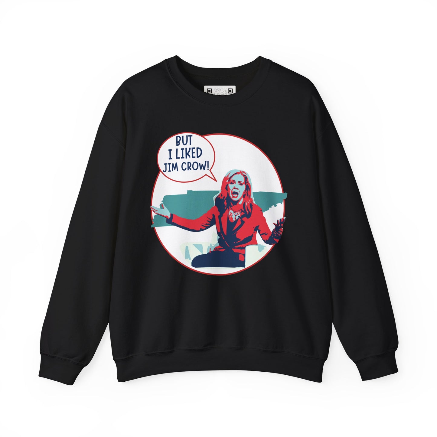 "But I Liked Jim Crow" Anti-Marsha Blackburn Meme Crewneck Sweatshirt – TN 2026