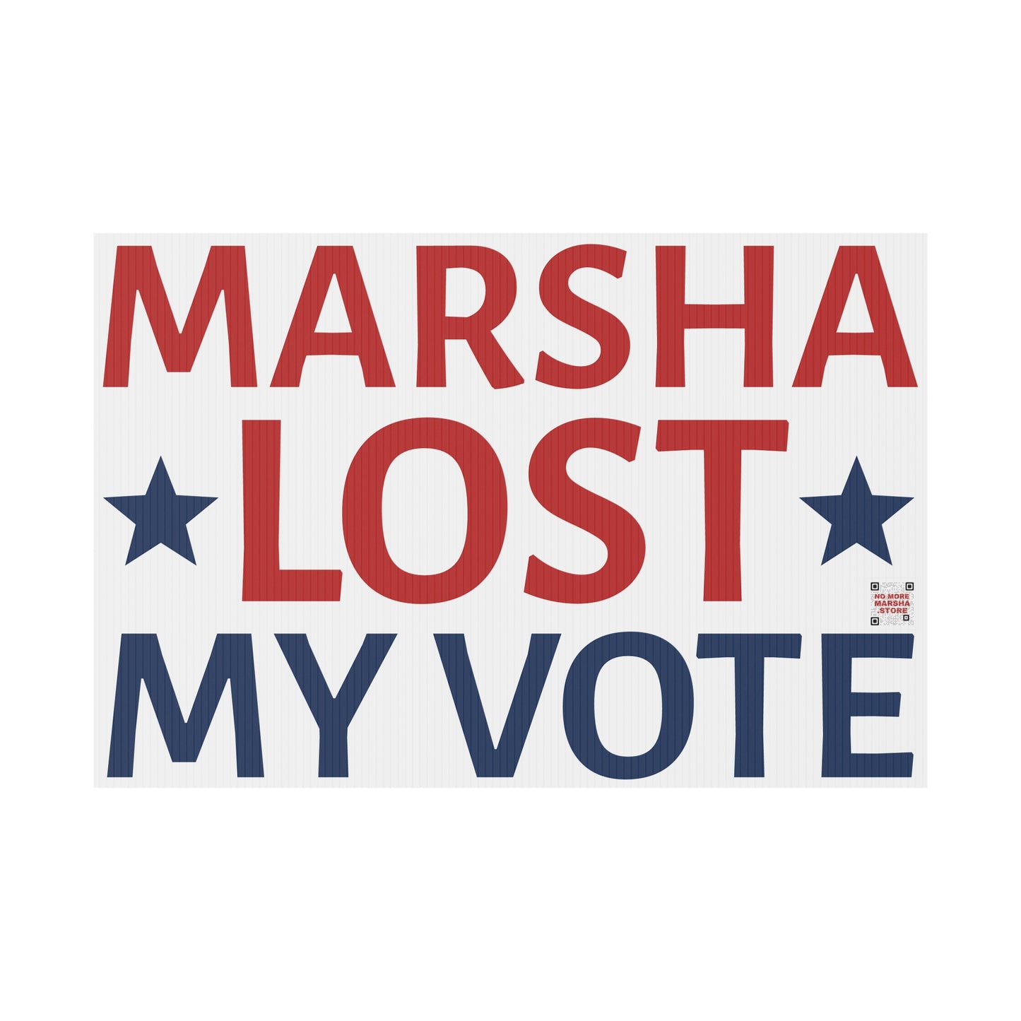 "Marsha Lost My Vote" Yard Sign | Anti-Marsha Blackburn TN 2026 Election