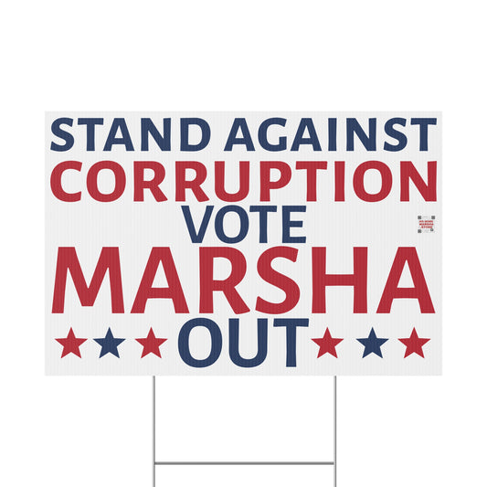 "Stand Against Corruption, Vote Marsha Out" Yard Sign | Anti-Marsha Blackburn TN 2026