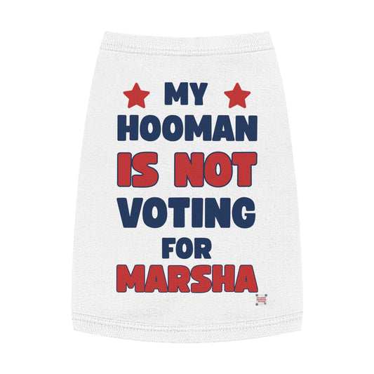 "My Hooman is Not Voting for Marsha" Anti-Marsha Blackburn Dog Tank Top – TN 2026