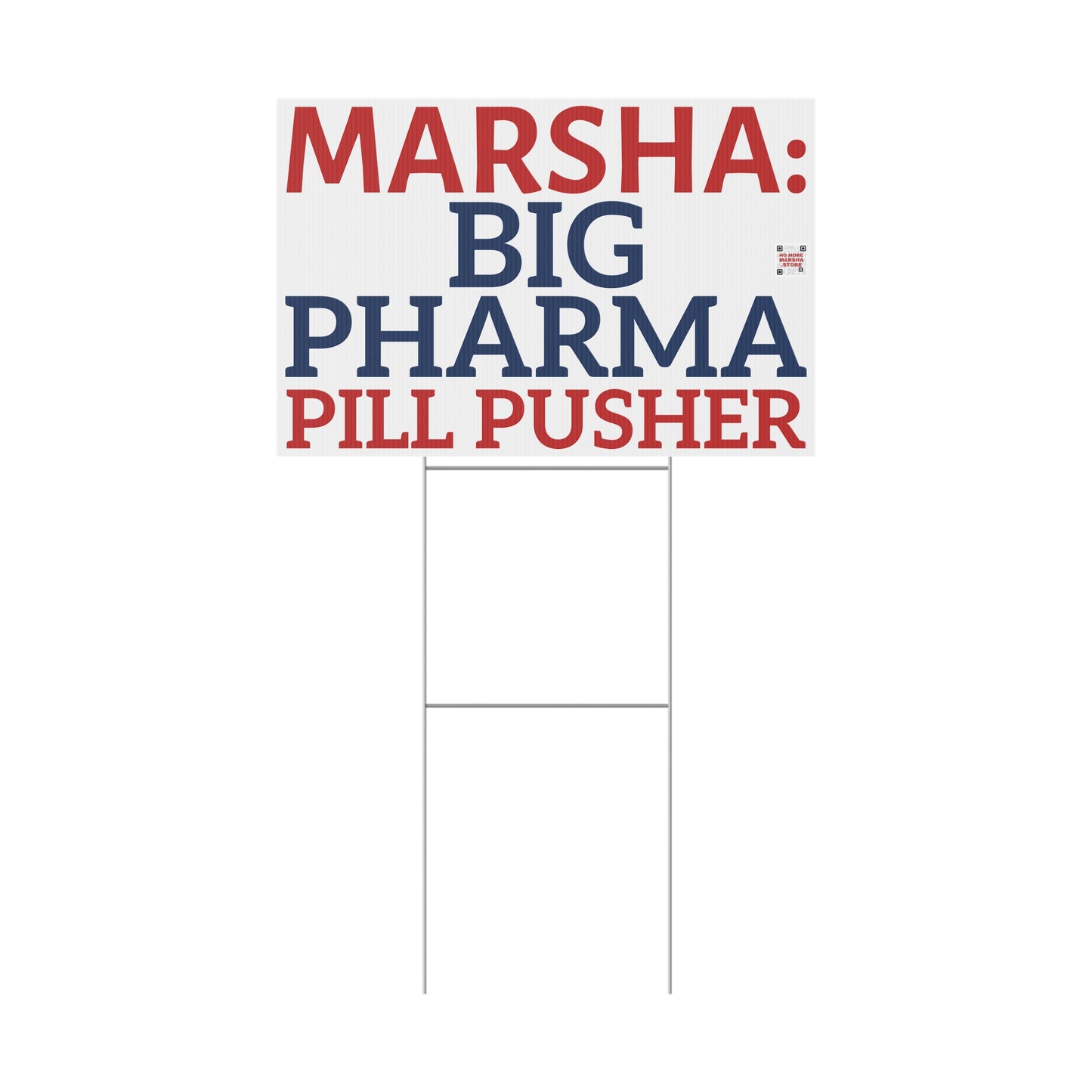 "Marsha: Big Pharma Pill Pusher" Yard Sign | Anti-Marsha Blackburn TN 2026