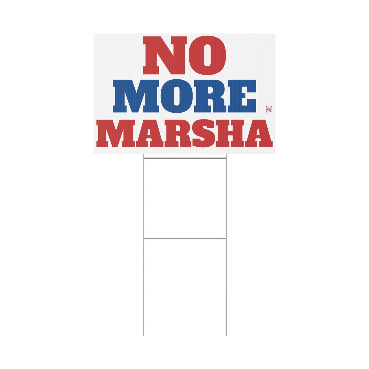 “No More Marsha" Yard Sign | Anti-Marsha Blackburn TN 2026 Election Sign