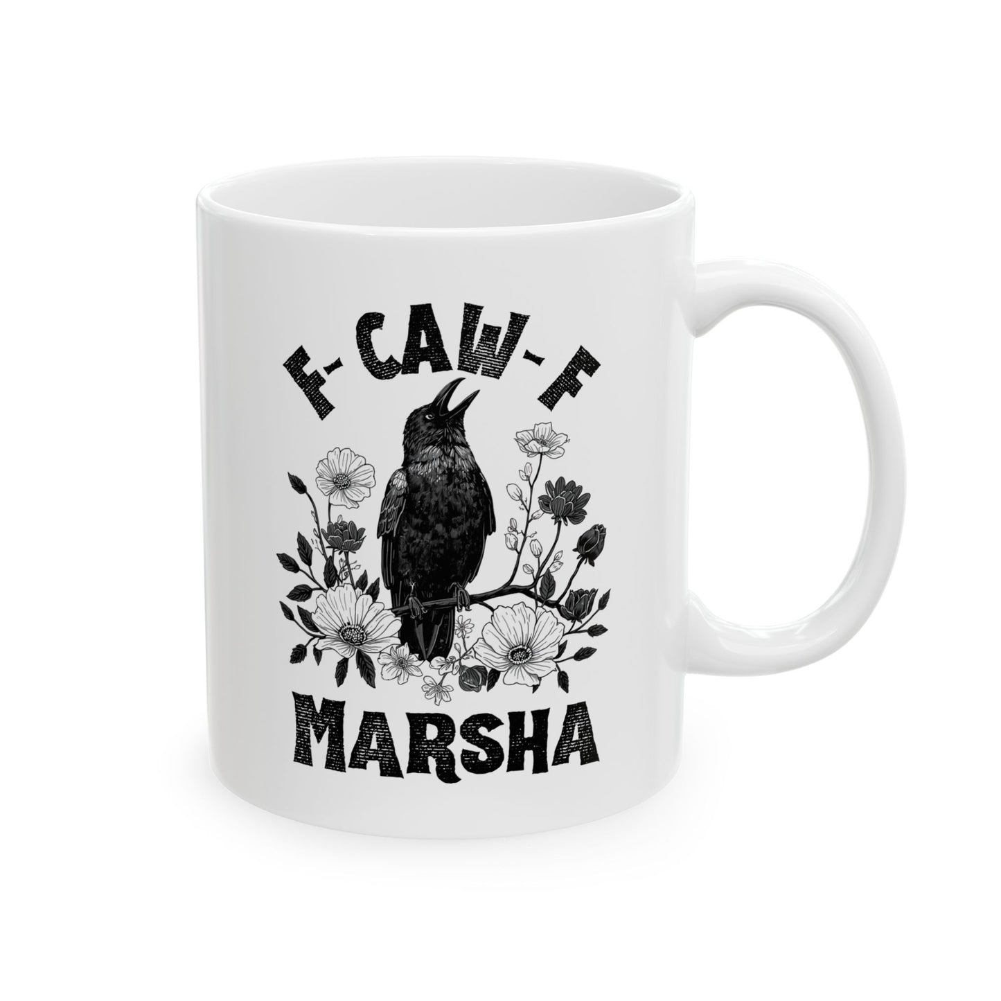 "F-CAW-F Marsha" Ceramic Coffee Mug | Anti-Marsha Blackburn TN 2026
