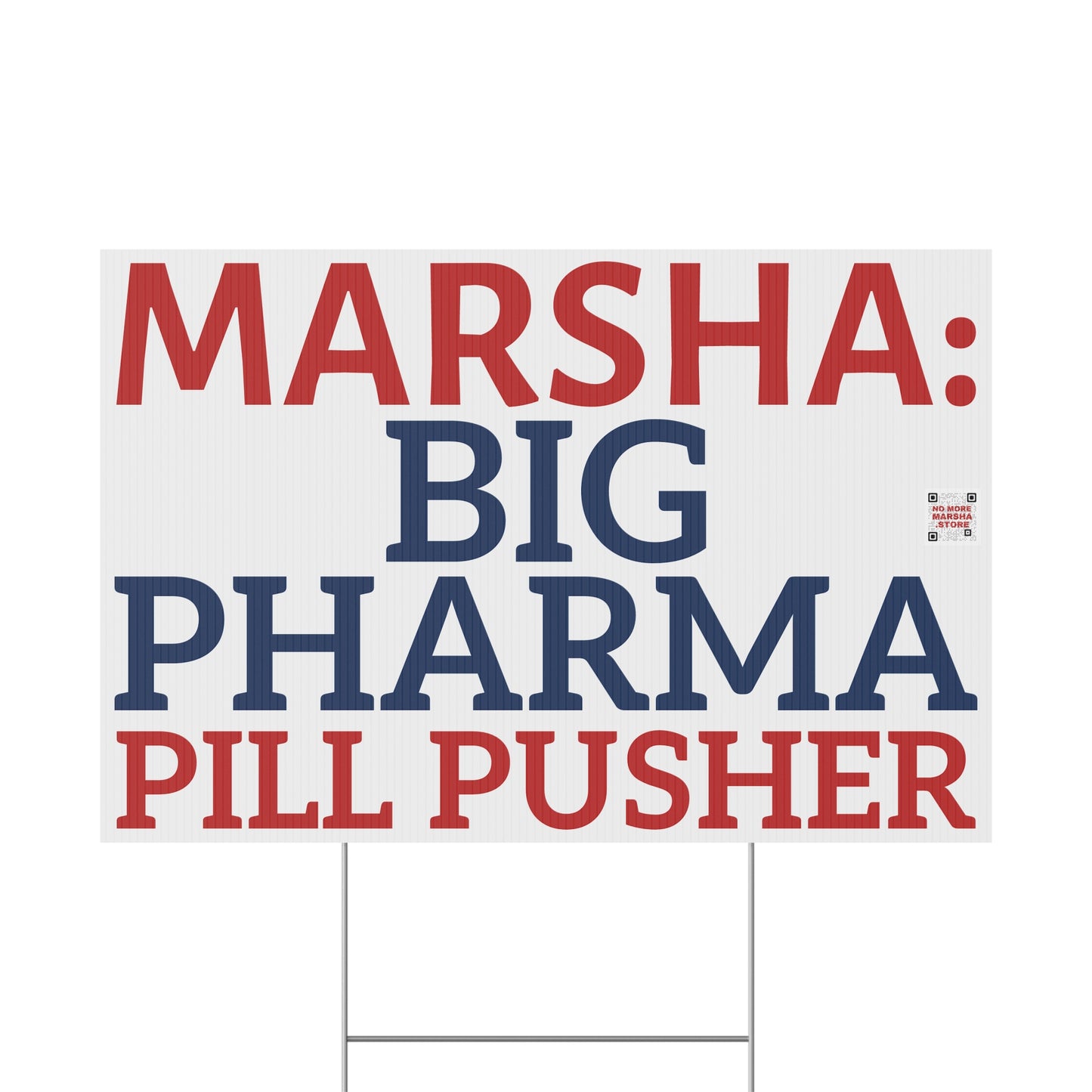"Marsha: Big Pharma Pill Pusher" Yard Sign | Anti-Marsha Blackburn TN 2026