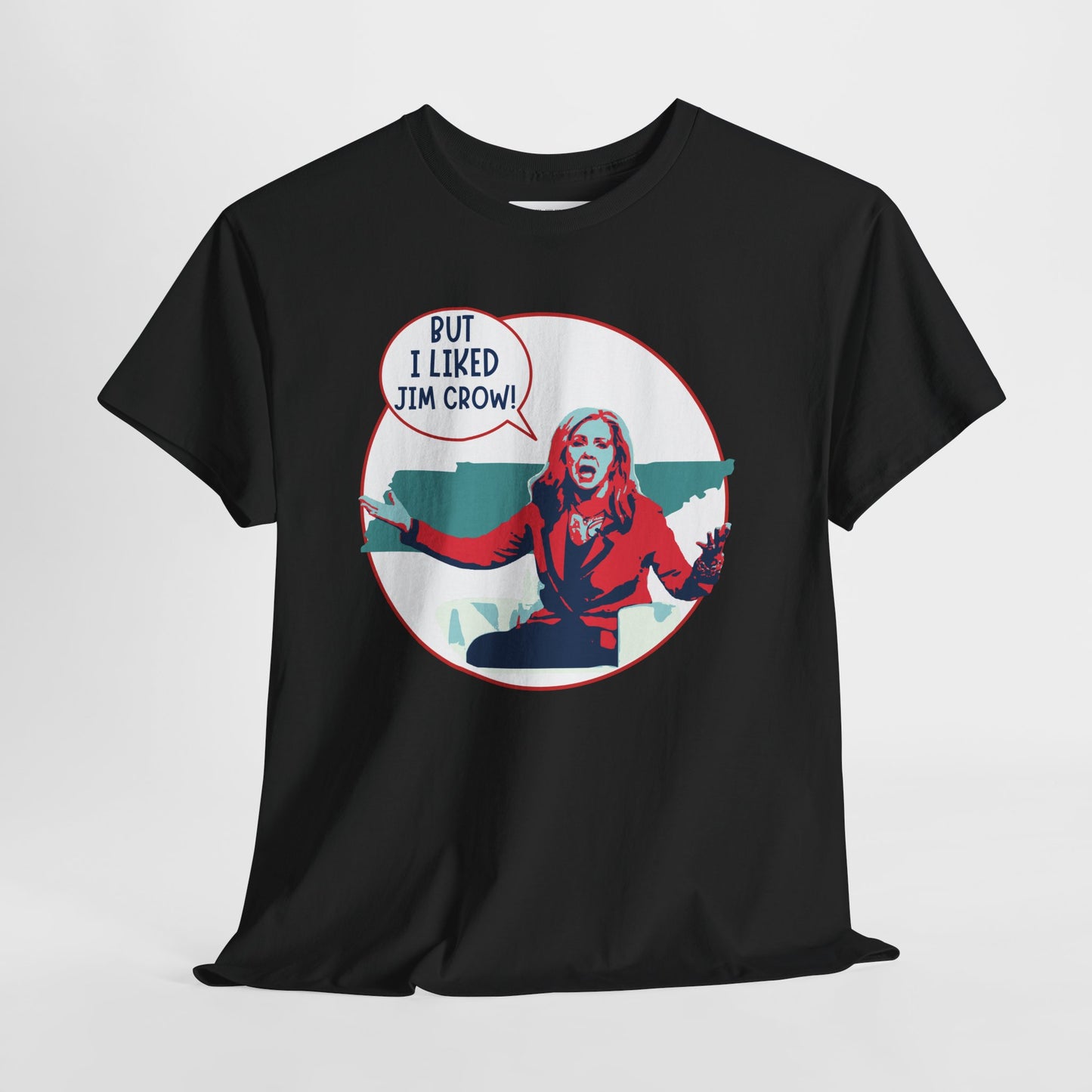 "But I Liked Jim Crow" Anti-Marsha Blackburn Meme T-Shirt – TN 2026