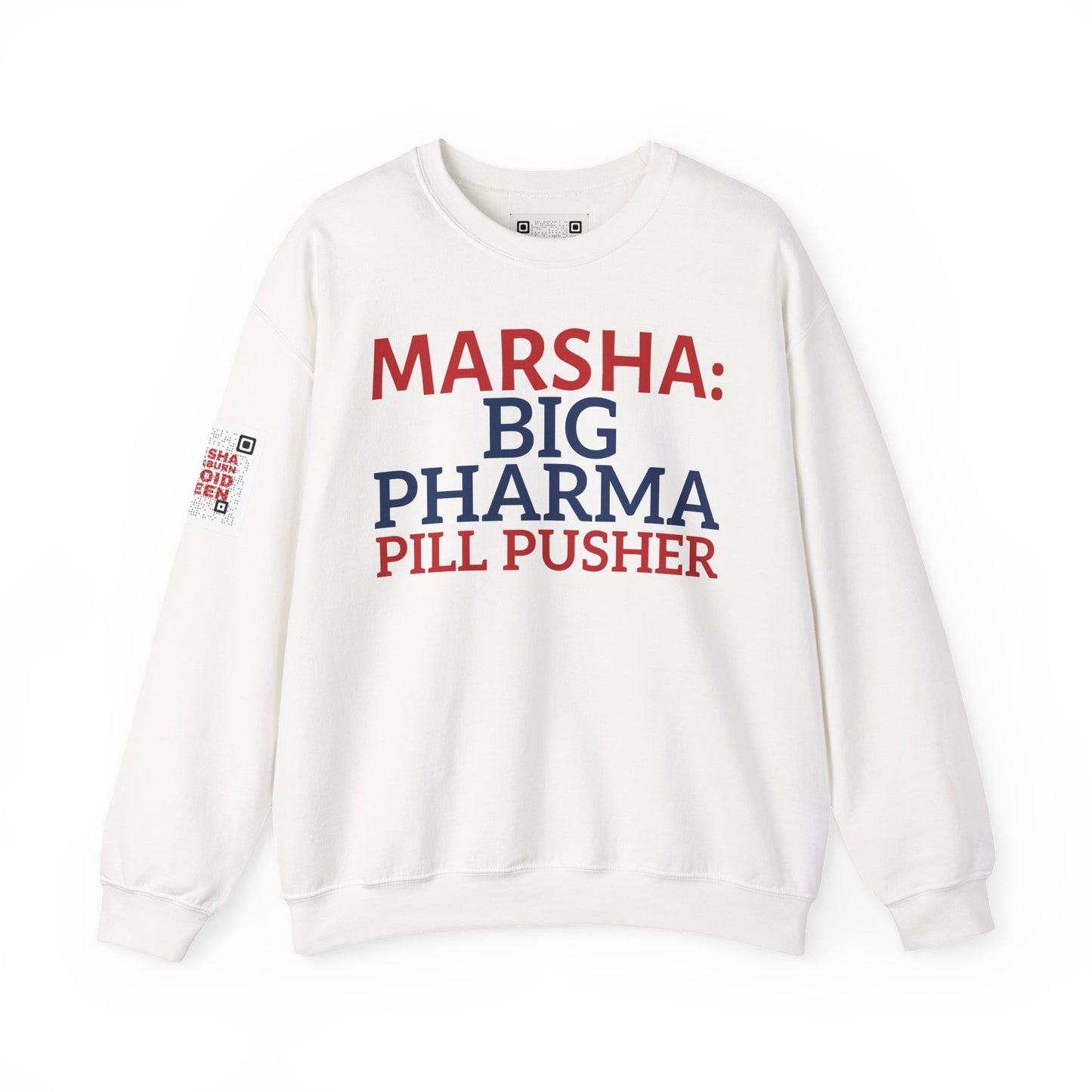 "Marsha: Big Pharma Pill Pusher" Anti-Marsha Blackburn Sweatshirt | TN 2026