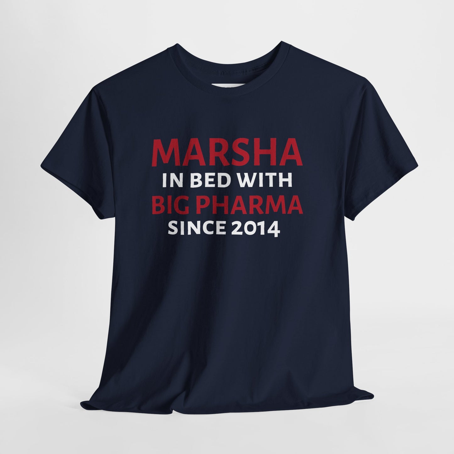 "Marsha in Bed with Big Pharma" Anti-Marsha Blackburn T-Shirt | TN 2026