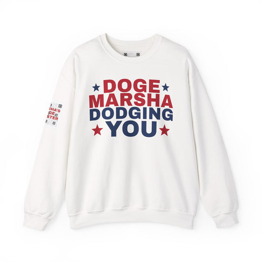 "DOGE Marsha: Dodging You" Anti-Marsha Blackburn Sweatshirt | TN 2026