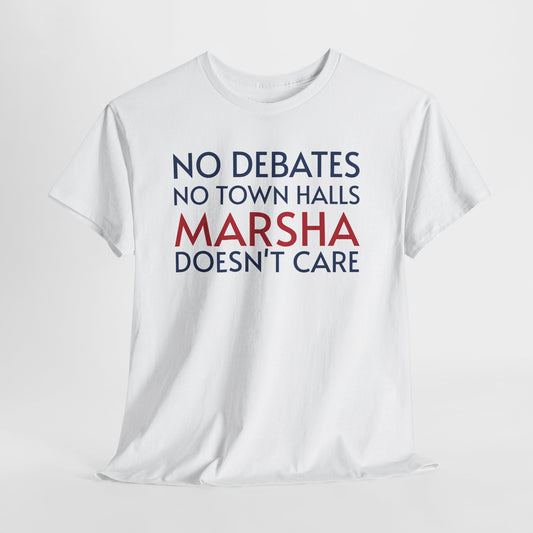 "No Debates, No Town Halls" Anti-Marsha Blackburn T-Shirt | TN 2026