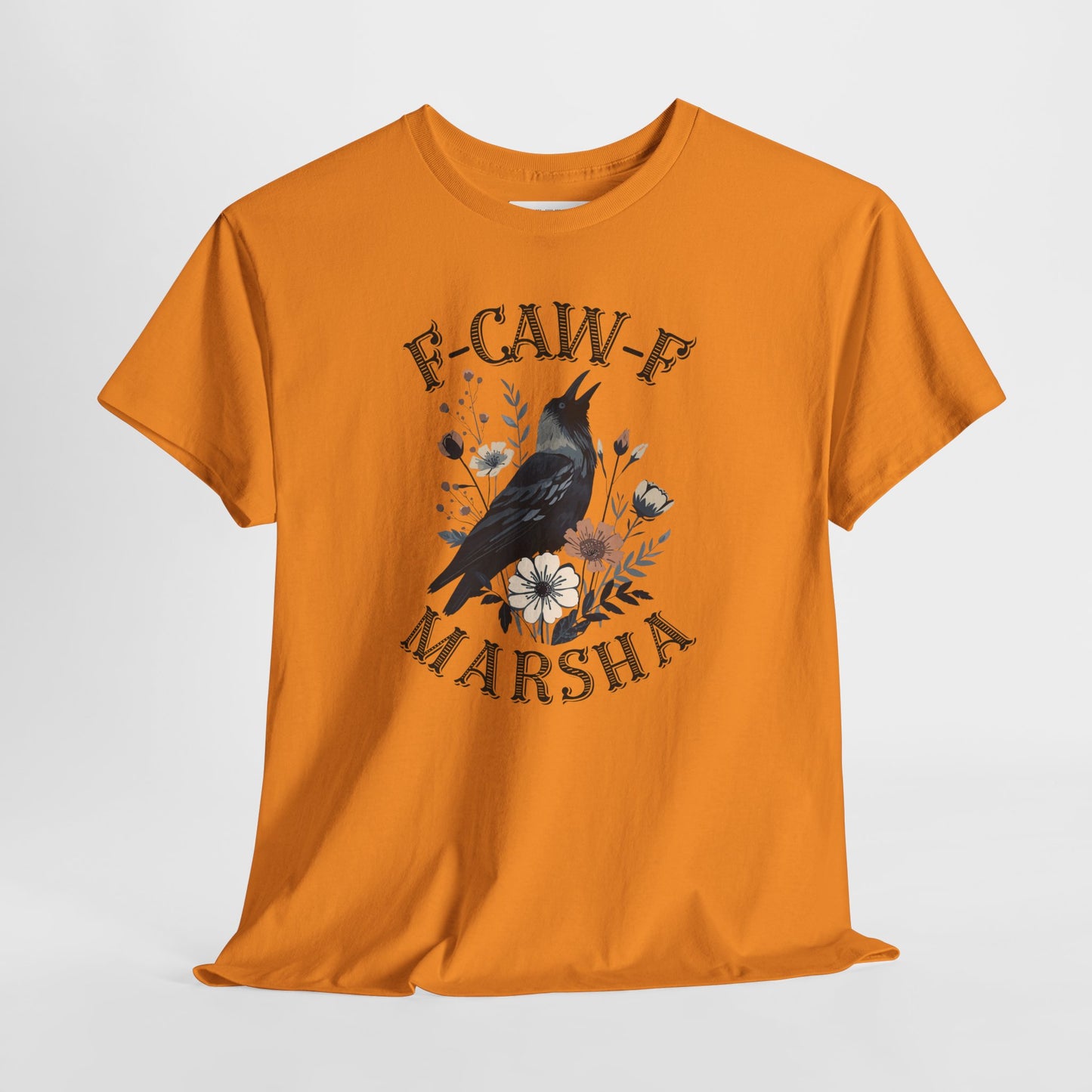 “F-CAW-F MARSHA” Wildflower Crow T-Shirt- TN 2026 Anti-Marsha Blackburn